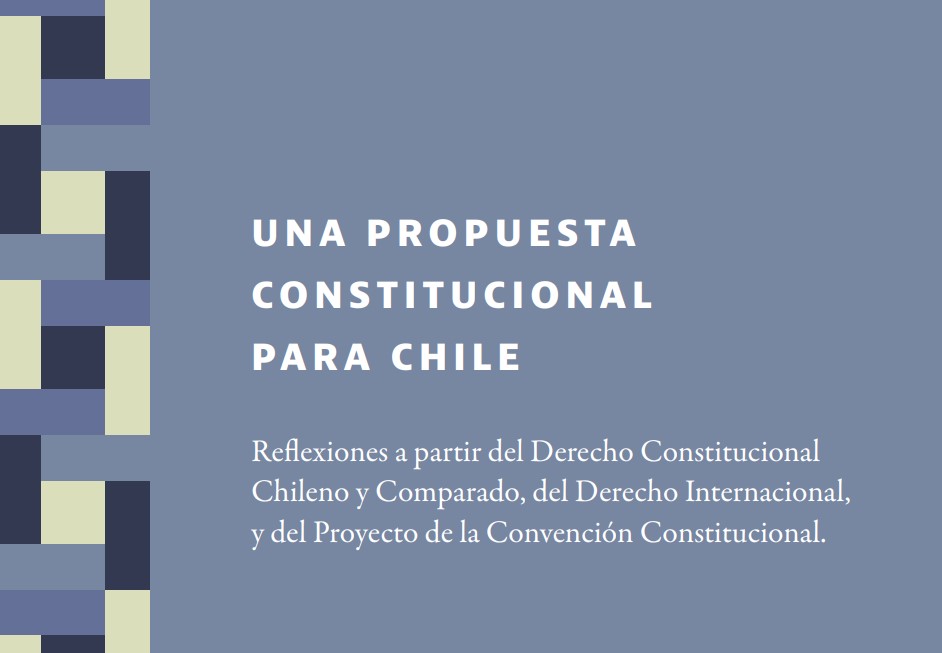 Una Propuesta Constitucional para Chile
